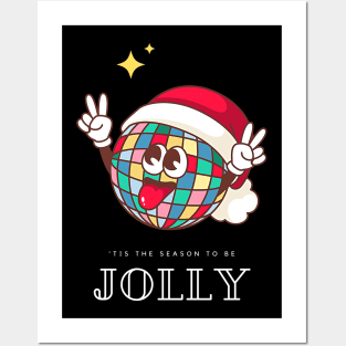 Jolly and bright, tis the season Posters and Art